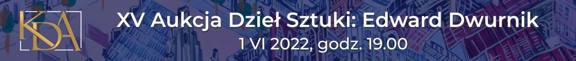 XV Aukcja Dzieł Sztuki Krakowskiego Domu Aukcyjnego, Edward Dwurnik