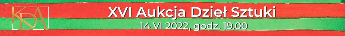 XVI Aukcja Dzieł Sztuki KDA