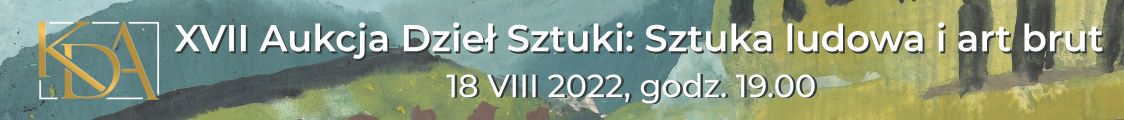 XVII Aukcja Dzieł Sztuki KDA